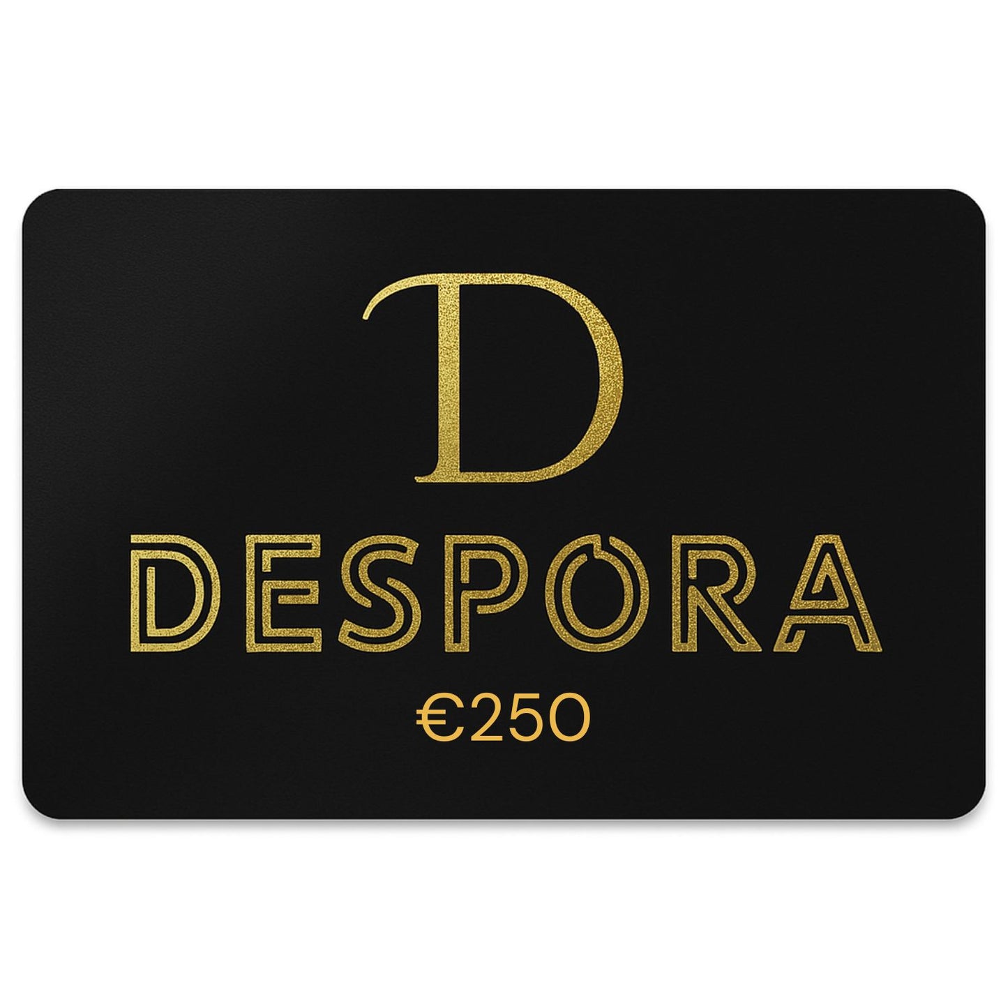 CadeaubonDespora250Euro